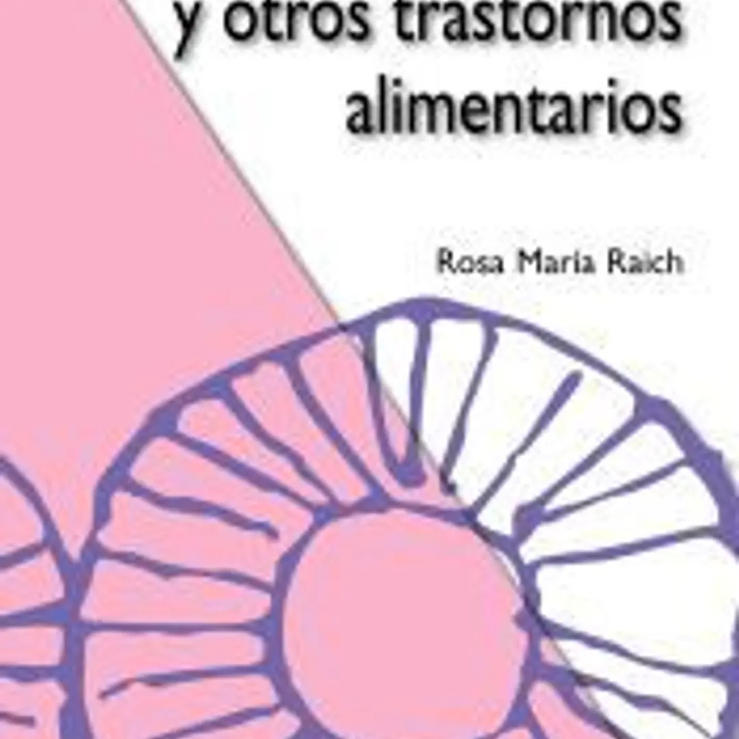 Anorexia, bulimia y otros trastornos alimentarios 1