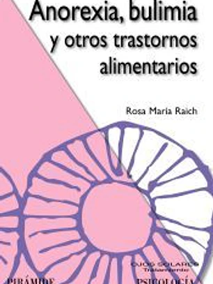 Anorexia, bulimia y otros trastornos alimentarios