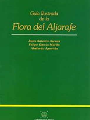 GUIA ILUSTRADA DE LA FLORA DE ALJARAFE
