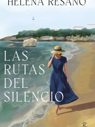 Las rutas del silencio
