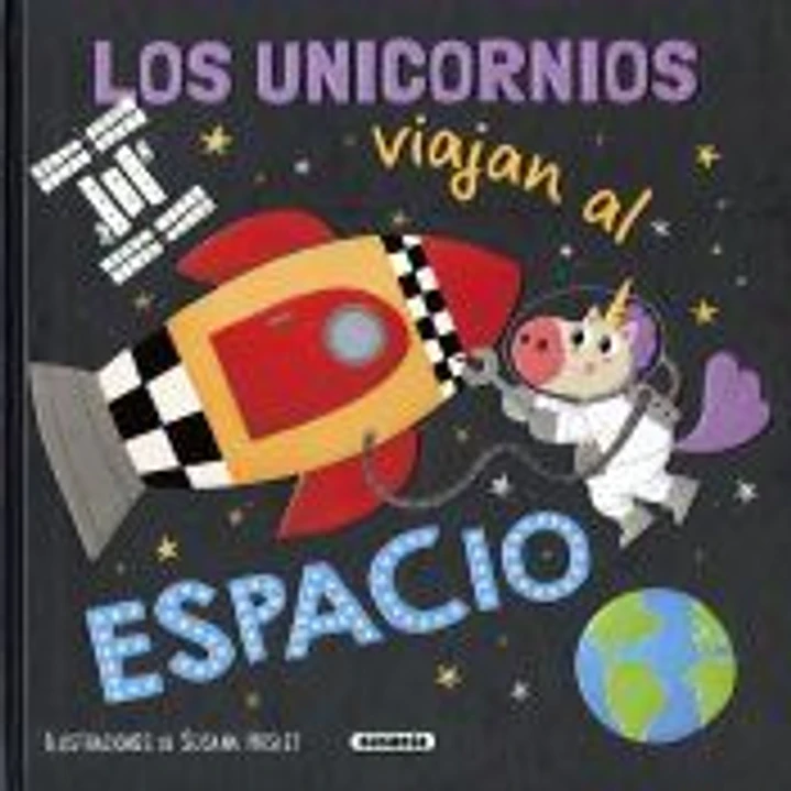 Los unicornios viajan al espacio 1