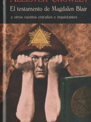 El testamento de Magdalen Blair y otros cuentos extraños e inquietantes