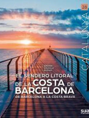El sendero litoral de la costa de Barcelona