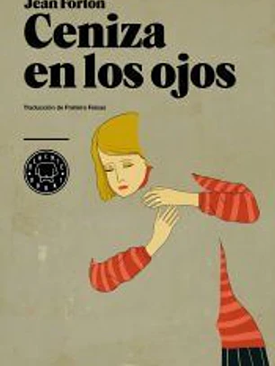 Ceniza en los ojos