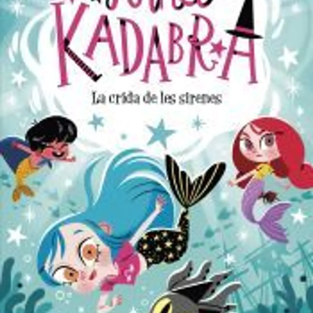 Anna Kadabra 10. La crida de les sirenes 1