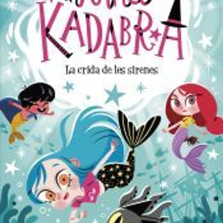 Anna Kadabra 10. La crida de les sirenes 1