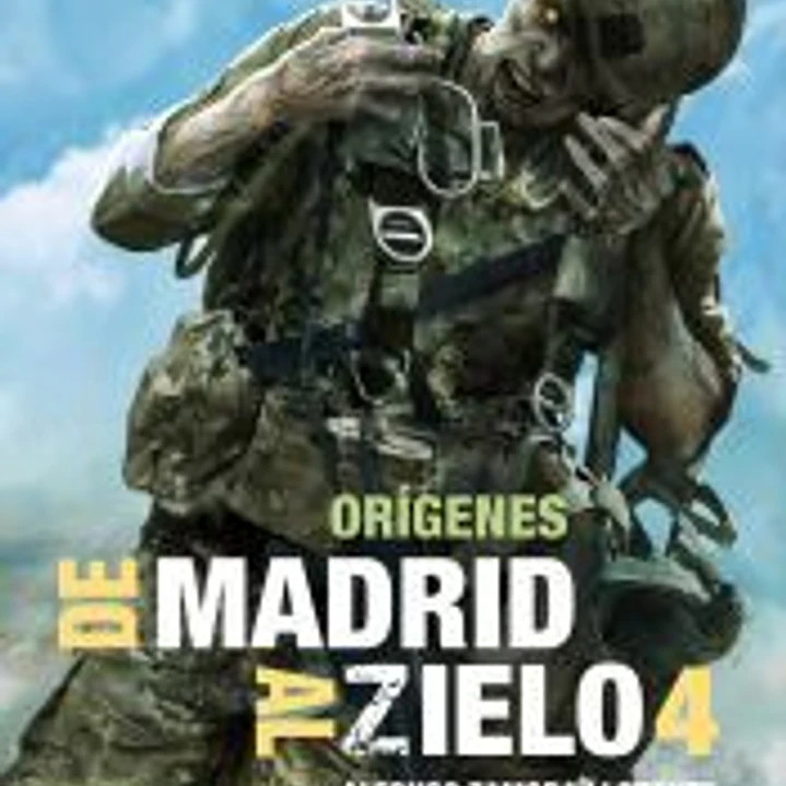 De Madrid al Zielo 4: Orígenes 1