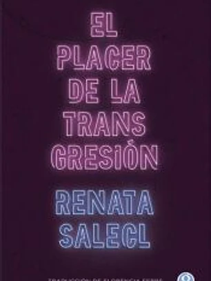 El placer de la transgresión