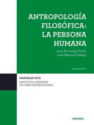 ANTROPOLOGIA FILOSOFICA PERSONA HUMANA 2ºEDICION