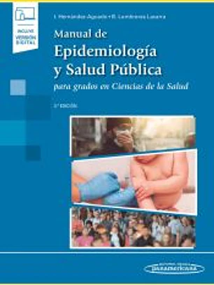 Manual de Epidemiología y Salud Pública para Grados en Ciencias de la Salud.