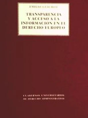 Transparencia y acceso a la información en el Derecho europeo