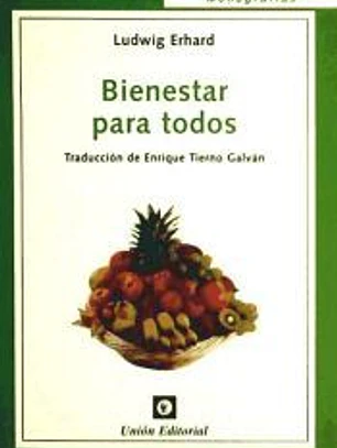 BIENESTAR PARA TODOS. Traducción de Enrique Tierno Galván