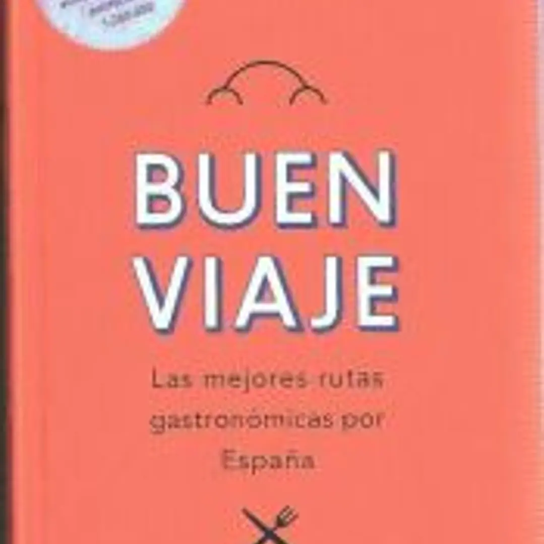 Buen viaje: las mejores rutas gastronómicas 1