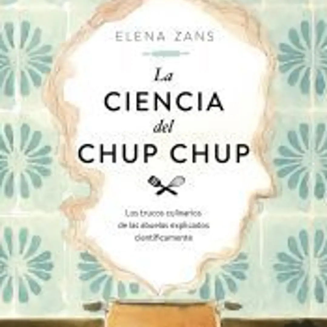 La ciencia del chup chup 1
