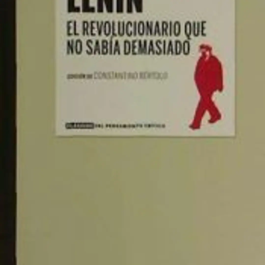 Lenin: el revolucionario que no sabía demasiado 1