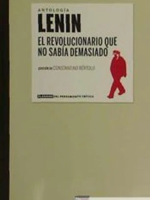 Lenin: el revolucionario que no sabía demasiado