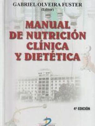 Manual de nutrición clínica y dietética