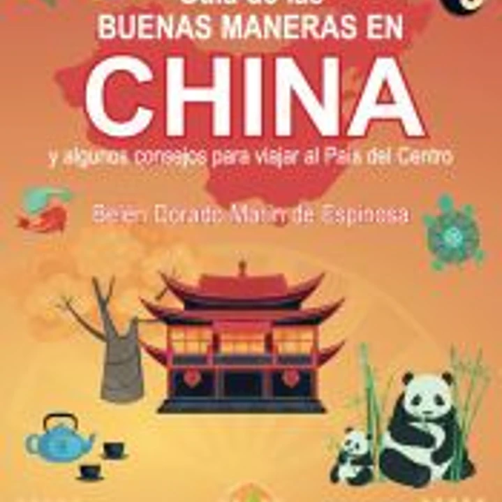 GUIA DE LAS BUENAS MANERAS EN CHINA 1