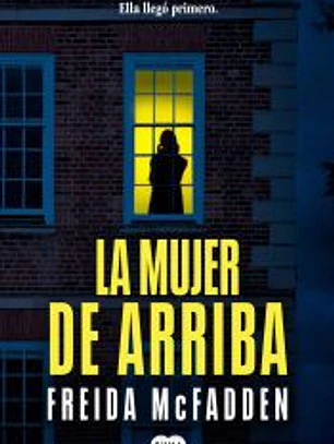 La mujer de arriba