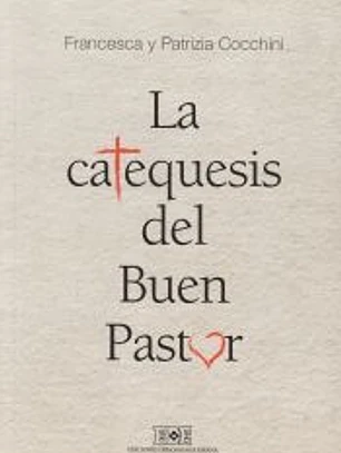 CATEQUESIS DEL BUEN PASTOR