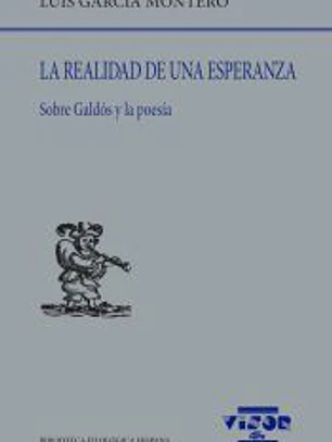 La realidad de una esperanza: Sobre Galdós y la poesía