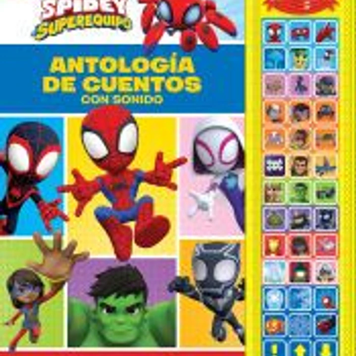 ANTOLOGIA DE CUENTOS CON SONIDO SPIDEY Y SU SUPEREQUIPO 1