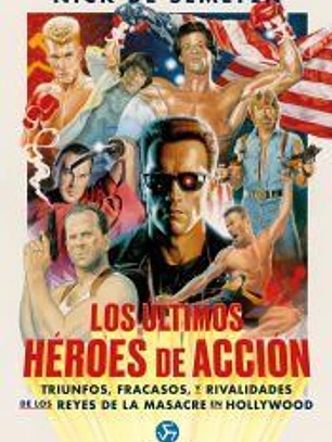Los últimos héroes de acción
