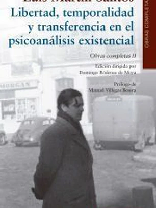 Libertad, temporalidad y transferencia en el psicoanálisis existencial