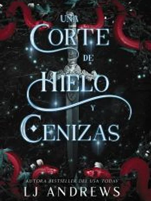 Una corte de hielo y cenizas