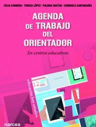 Agenda de trabajo del Orientador: En centros educativos de educación infantil y primaria