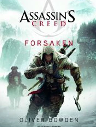 Assassin's Creed. Forsaken