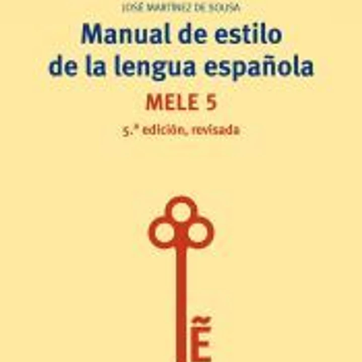 Manual de estilo de la lengua española 1