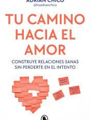 Tu camino hacia el amor