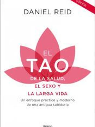 El tao de la salud, el sexo y la larga vida