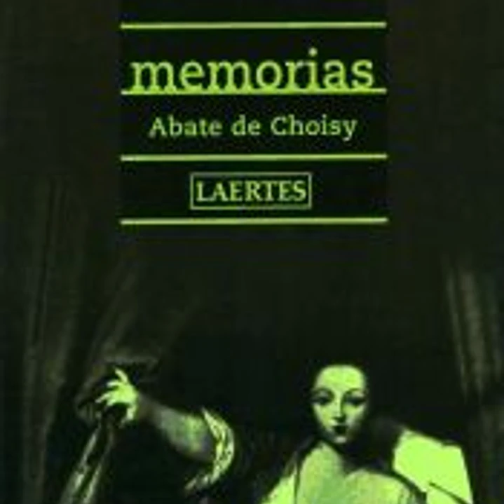 Memorias del abate de Choisy 1