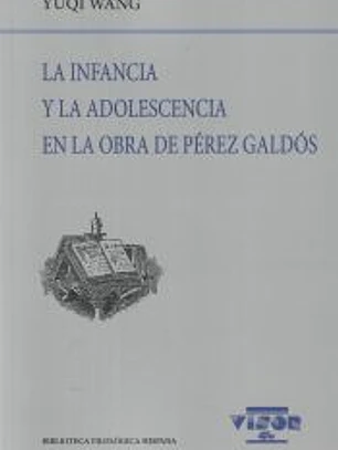 La infancia y la adolescencia en la obra de Pérez Galdós