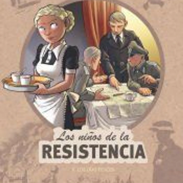 Los niños de la Resistencia 9. Los días felices 1