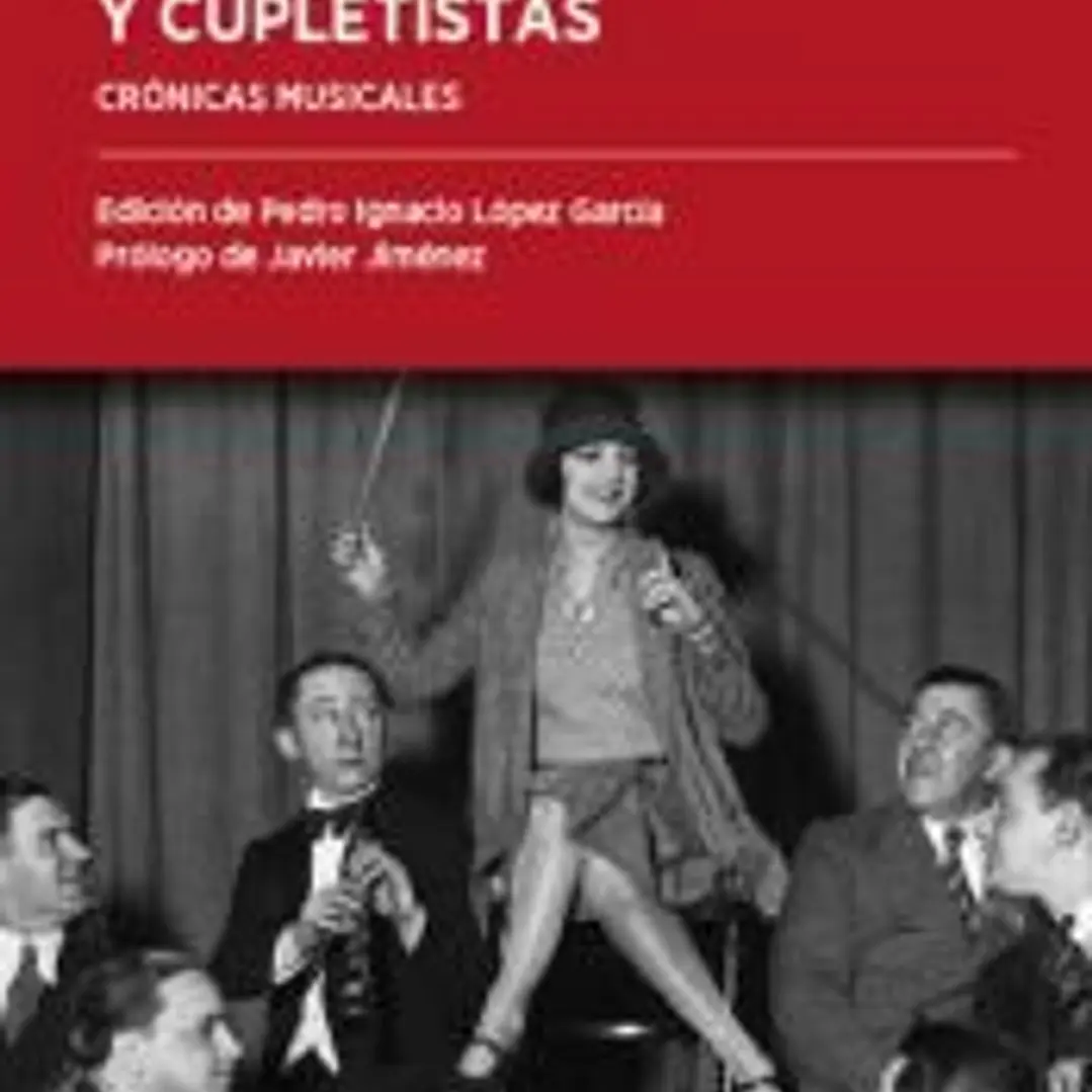 Tangos, jazz-bands y cupletistas 1