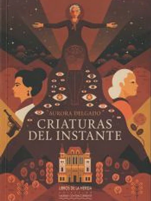 Criaturas del instante