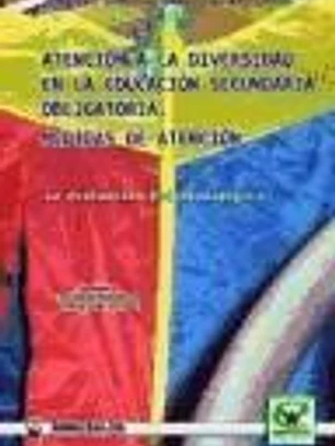 La atención a la diversidad en la educación secundaria obligatoria