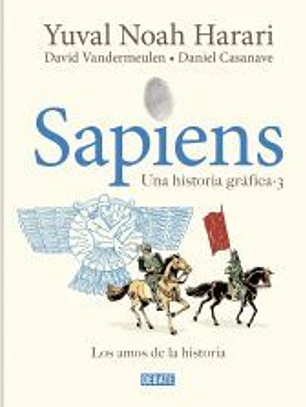 SAPIENS. UNA HISTORIA GRAFICA VOL. 3
