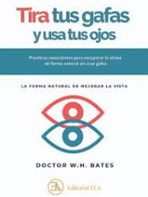Tira tus gafas y usa tus ojos