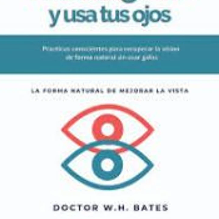 Tira tus gafas y usa tus ojos 1