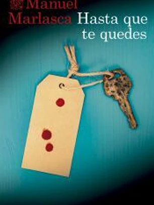 Hasta que te quedes