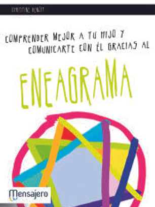 Comprender mejor a tu hijo y comunicarte con él gracias a eneagrama