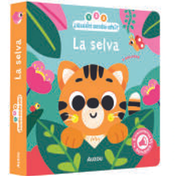 1, 2, 3, quién anda ahí. La selva. Libro de sonidos 1