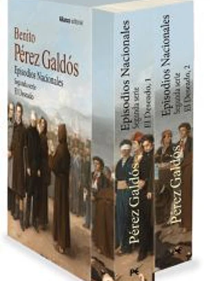 Episodios Nacionales. Segunda serie: El Deseado 1 y 2 [Estuche 2 vols.]