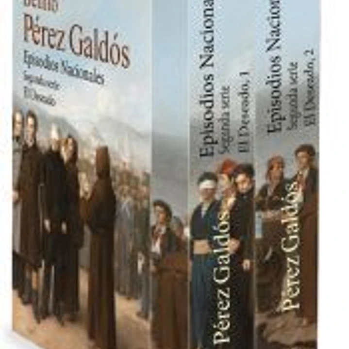 Episodios Nacionales. Segunda serie: El Deseado 1 y 2 [Estuche 2 vols.] 1