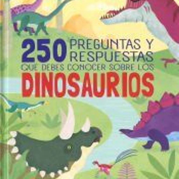 250 preguntas y respuestas que debes conocer sobre los dinosaurios 1