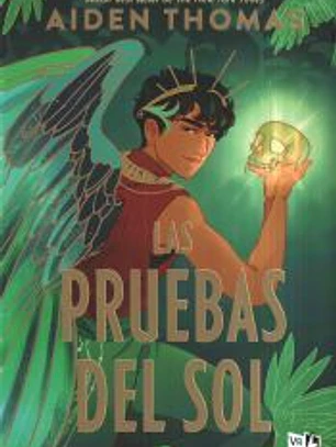 Las pruebas del sol